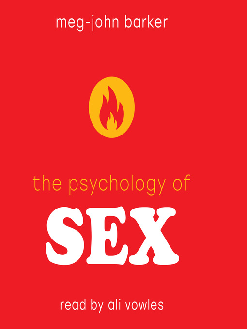 Title details for The Psychology of Sex by Meg John Barker - Available